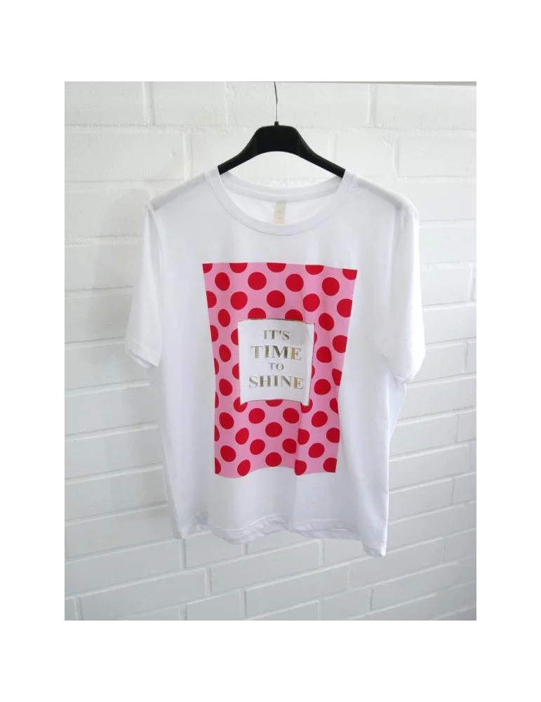 Weißes Damen T-Shirt mit pink-rotem Punkte-Print und goldenem Schriftzug "It's Time to Shine"